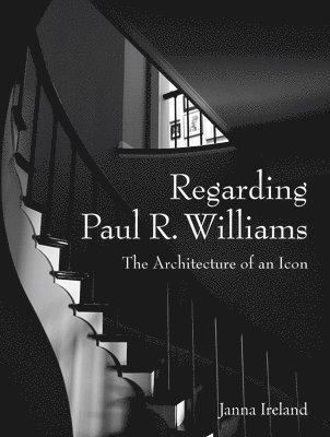 bokomslag Regarding Paul R. Williams: A Photographer's View