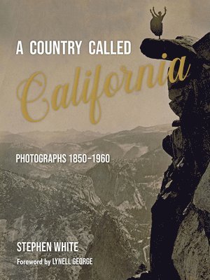 bokomslag A Country Called California
