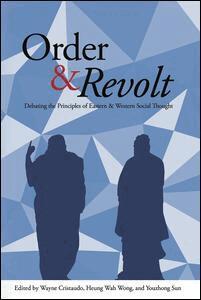 Wayne Cristaudo, Heung Wah Wong, Sun Youzhong - Order and Revolt, Häftad