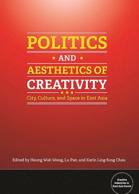 Politics and Aesthetics of Creativity 1