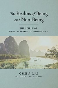 bokomslag The Spirit of Wang Yangming's Philosophy