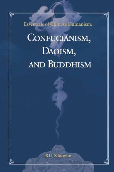 bokomslag Essentials of Chinese Humanism