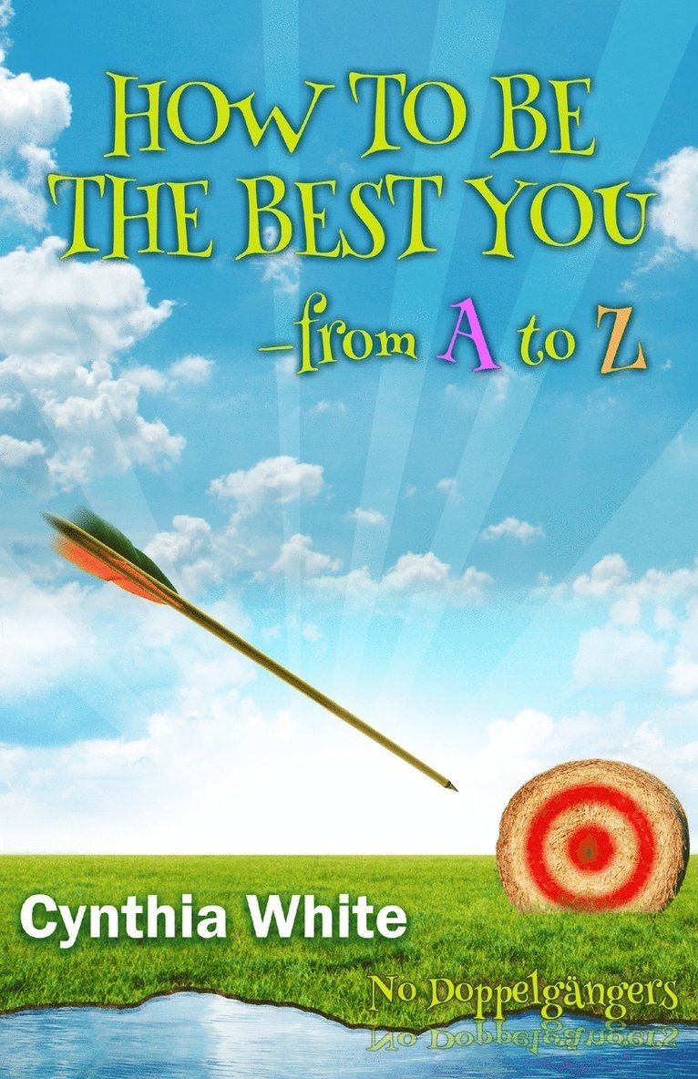 How to Be the Best You - From A to Z 1