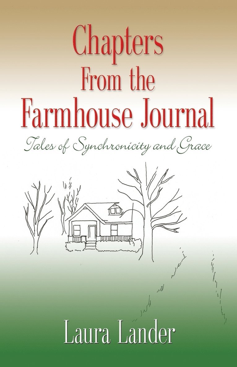 Laura Lander - Chapters from the Farmhouse Journal, Häftad