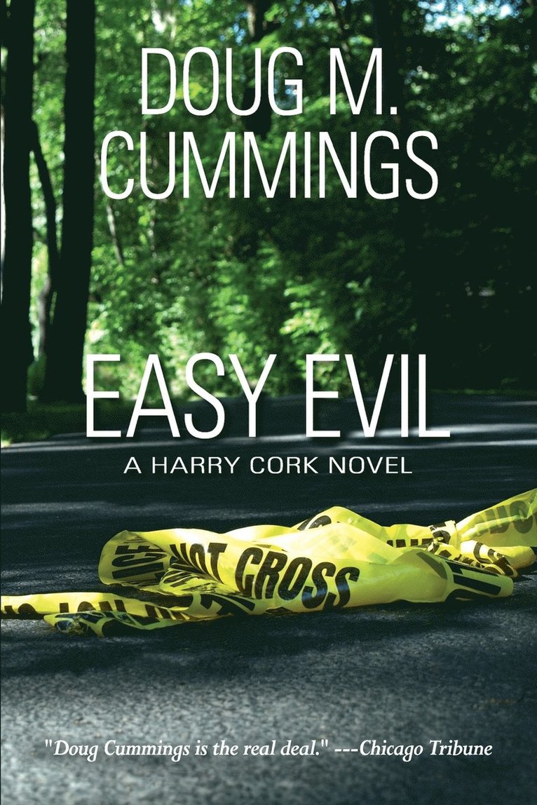 Doug M Cummings, Doug M. Cummings - Easy Evil, Häftad