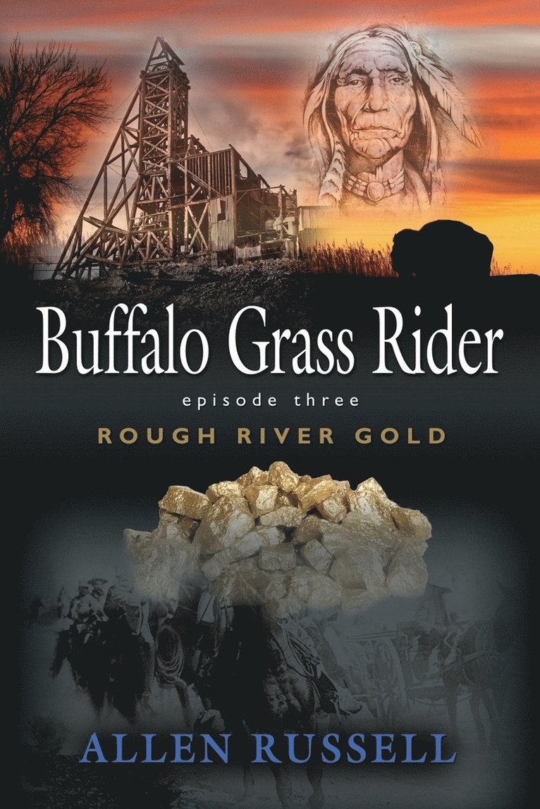 Buffalo Grass Rider - Episode Three 1