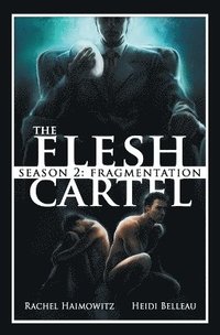 bokomslag The Flesh Cartel, Season 2