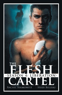 bokomslag The Flesh Cartel, Season 4