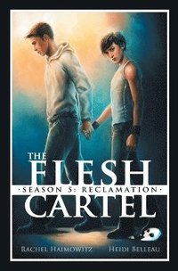 bokomslag The Flesh Cartel, Season 5
