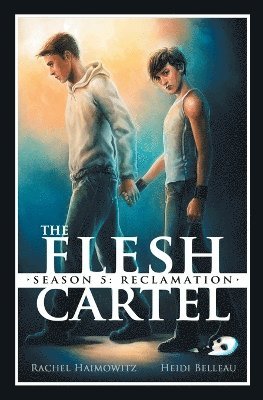 The Flesh Cartel, Season 5 1