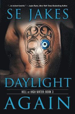 Se Jakes - Daylight Again, Häftad