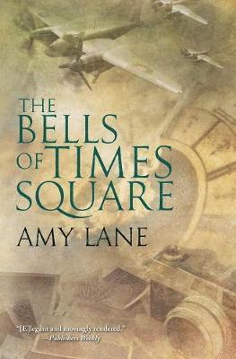 Amy Lane - Bells of Times Square, Häftad