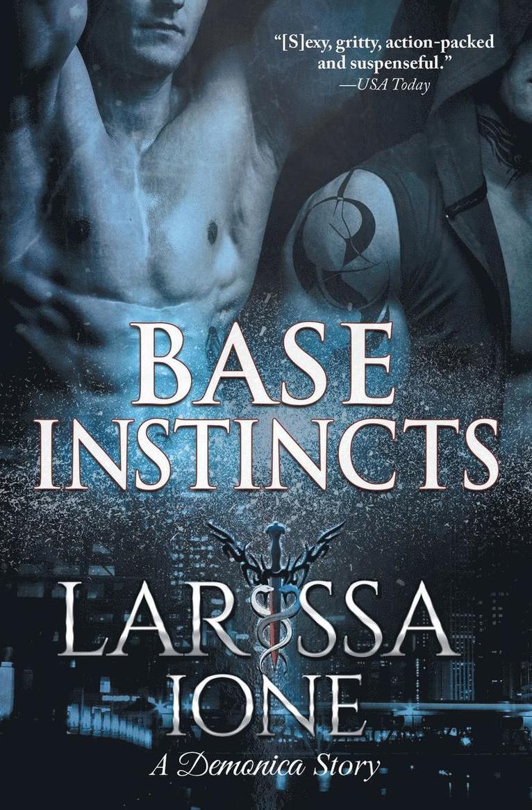 Larissa Ione - Base Instincts, Häftad