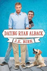 bokomslag Dating Ryan Alback