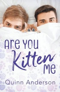 bokomslag Are You Kitten Me