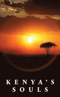 Shane Farnell - Kenya's Souls, Häftad