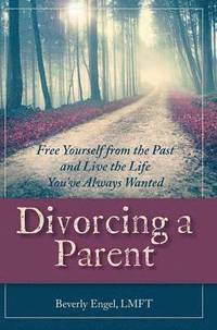 bokomslag Divorcing a Parent