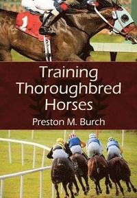 bokomslag Training Thoroughbred Horses