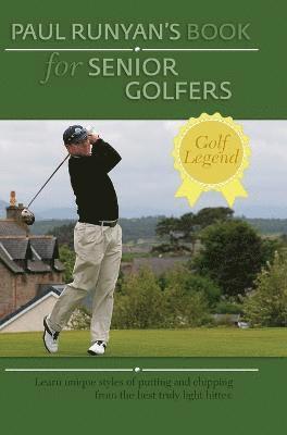 bokomslag Paul Runyans Book for Senior Golfers