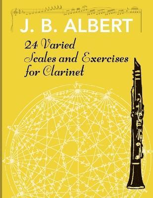 bokomslag 24 Varied Scales and Exercises for Clarinet