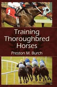 bokomslag Training Thoroughbred Horses