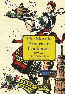 bokomslag Anniversary Slovak-American Cook Book