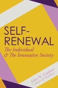 bokomslag Self-Renewal the Individual and the Innovative Society
