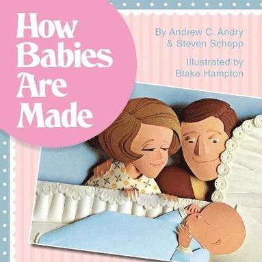 bokomslag How Babies Are Made