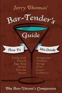 bokomslag Jerry Thomas' Bartenders Guide