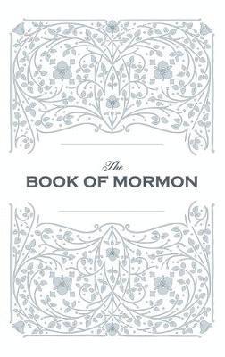 Book of Mormon. Facsimile Reprint of 1830 First Edition, Inbunden