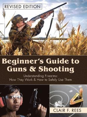 bokomslag Beginner's Guide to Guns & Shooting