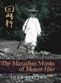 bokomslag The Marathon Monks of Mount Hiei