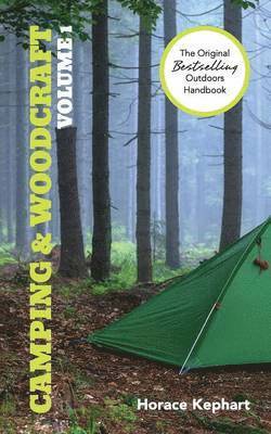 Camping and Woodcraft 1