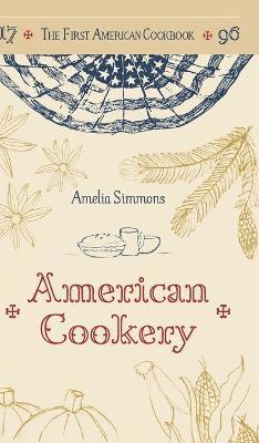 The First American Cookbook 1