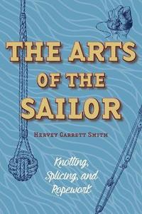 bokomslag The Arts of the Sailor