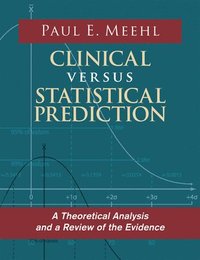 bokomslag Clinical Versus Statistical Prediction