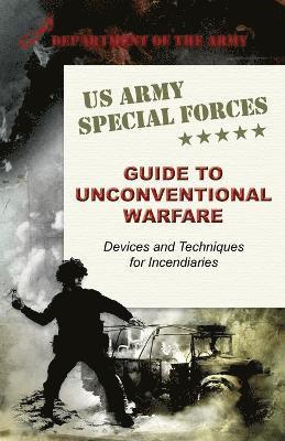 bokomslag U.S. Army Special Forces Guide to Unconventional Warfare