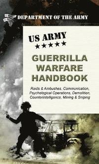 bokomslag U.S. Army Guerrilla Warfare Handbook