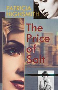 bokomslag Price of Salt, or Carol