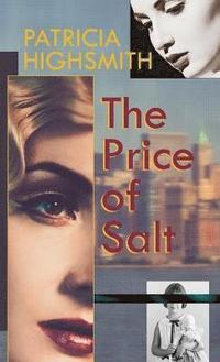 bokomslag Price of Salt, or Carol