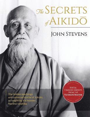 John Stevens - Secrets of Aikido, Häftad