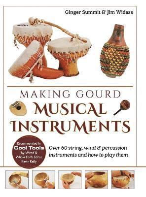 bokomslag Making Gourd Musical Instruments