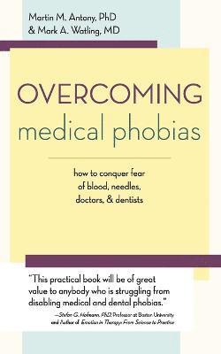 Overcoming Medical Phobias 1