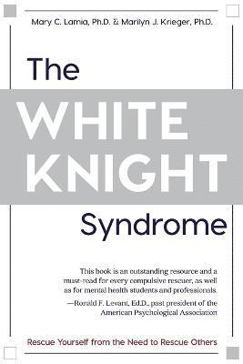 The White Knight Syndrome 1