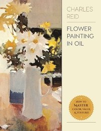bokomslag Flower Painting in Oil
