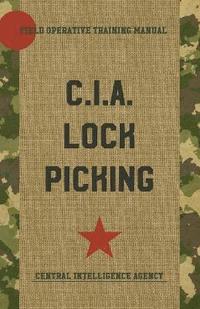 bokomslag C.I.A. Lock Picking