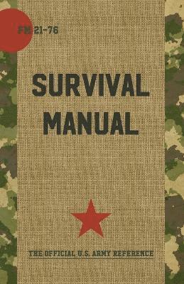 bokomslag US Army Survival Manual