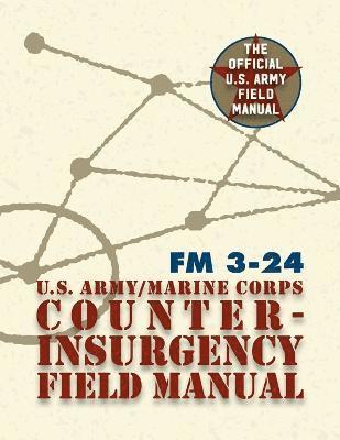 bokomslag U.S. Army U.S. Marine Corps Counterinsurgency Field Manual