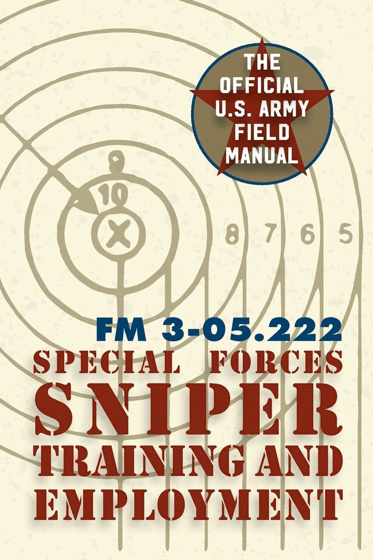 Special Forces Sniper Training and Employment 1