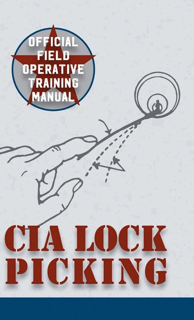 Central Intelligence Agency - CIA Lock Picking, Inbunden